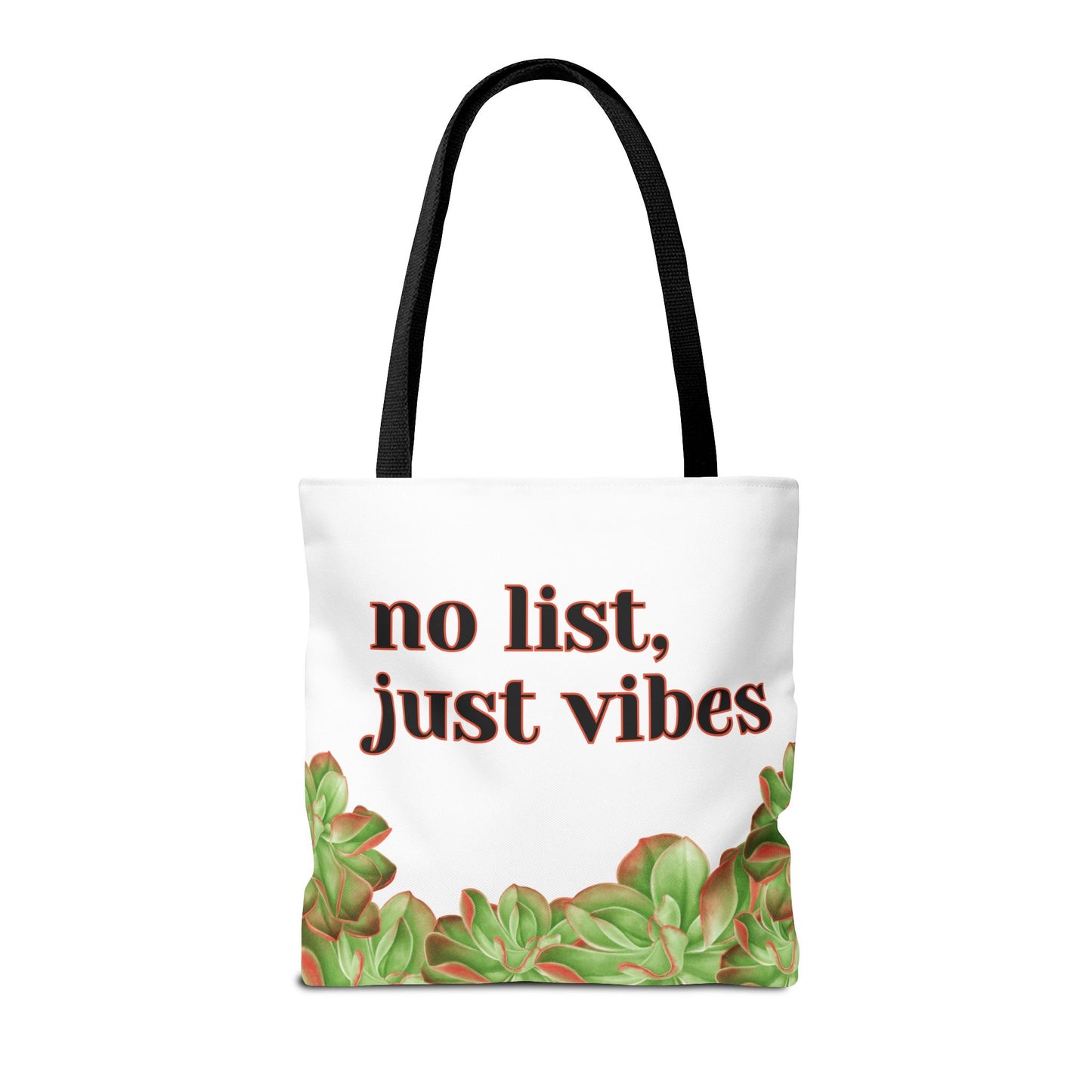 No list, just vibes Tote